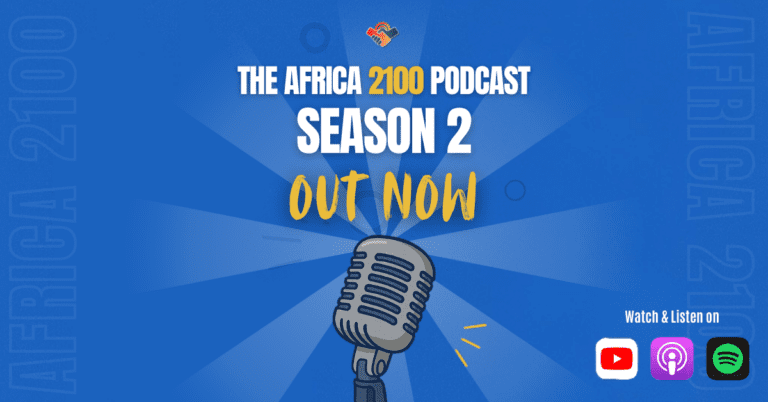 Africa 2100 Podcast – Season 2